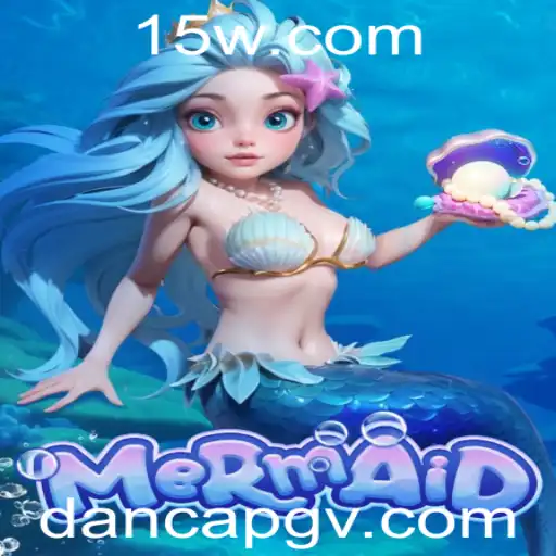 Descubra o Mundo Fascinante do Jogo Mermaid e o Misterioso Conceito de Dancapg